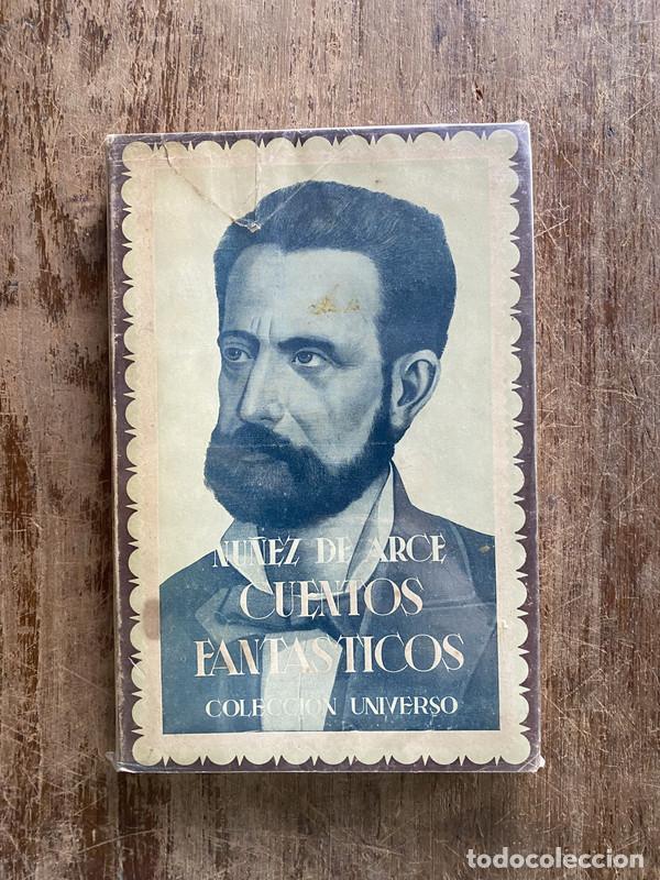 Libros: Cuentos Fantasticos - Nu&ntilde;ez de Arce Gaspar