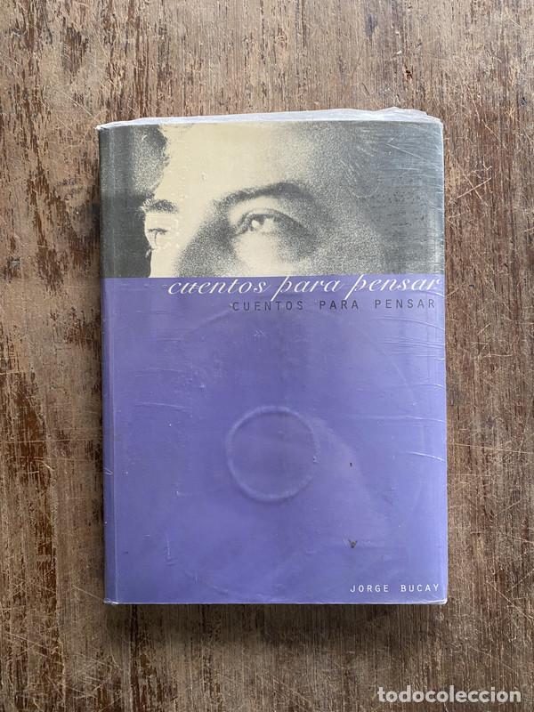 Libros: Cuentos para pensar - Bucay Jorge