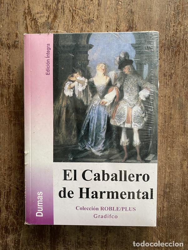 Libros: El Caballero de Harmental - Dumas Alexandre