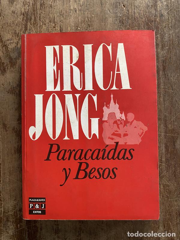 Libros: Paracaidas y Besos - Jong Erica