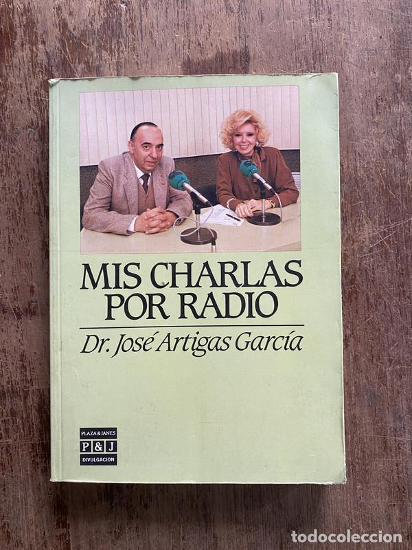 Libros: Mis charlas por radio - Artigas Garcia Jose