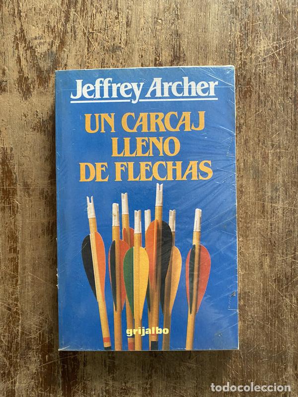 Libros: Un carcaj lleno de flechas - Archer Jeffrey - Foto 1
