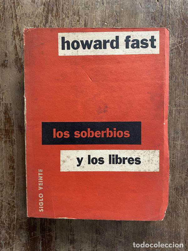 Libros: Los soberbios y los libres - Fast Howard - Foto 1