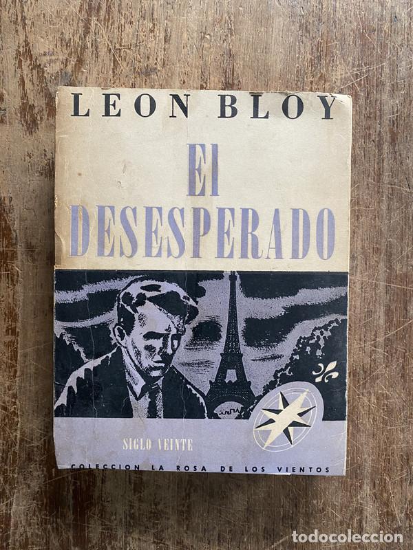 Livres: El Desesperado - Bloy Leon