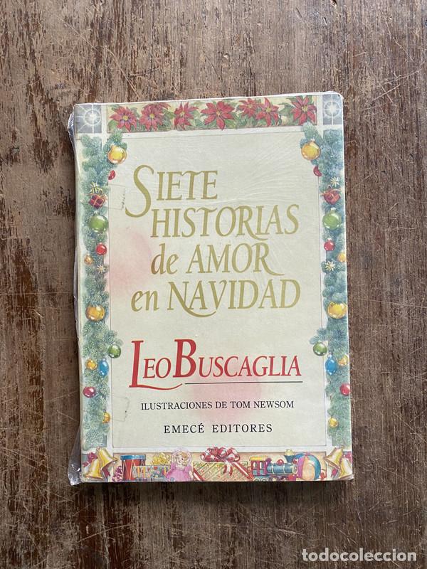 Libri di seconda mano: Siete historias de amor en Navidad - Buscaglia Leo
