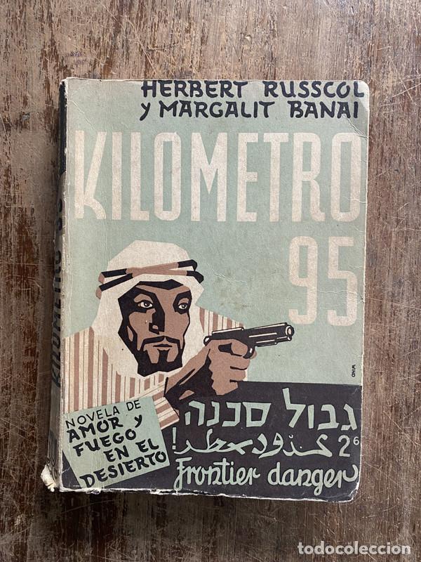 books: Kilometro 95 - Russcol Herbert y Banai Margalit