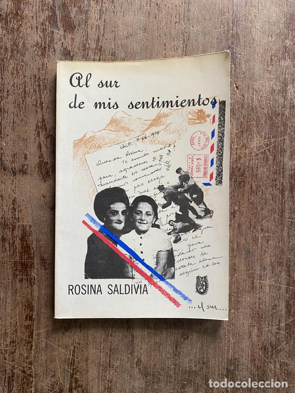 Libros: Al sur de mis sentimientos - Saldivia Rosina