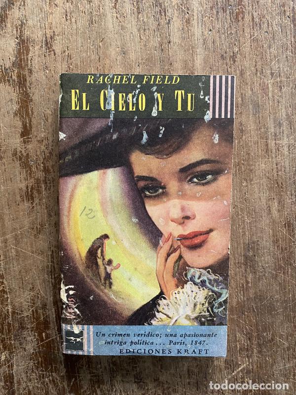Libros: El Cielo y Tu - Field Rachel