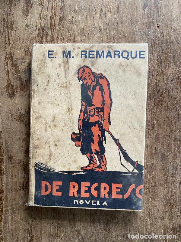 Libros: De Regreso - Remarque E. M.