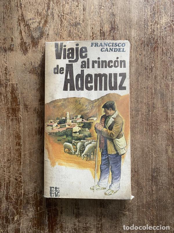 Libros: Viaje al rincon de Ademuz - Candel Francisco - Foto 1