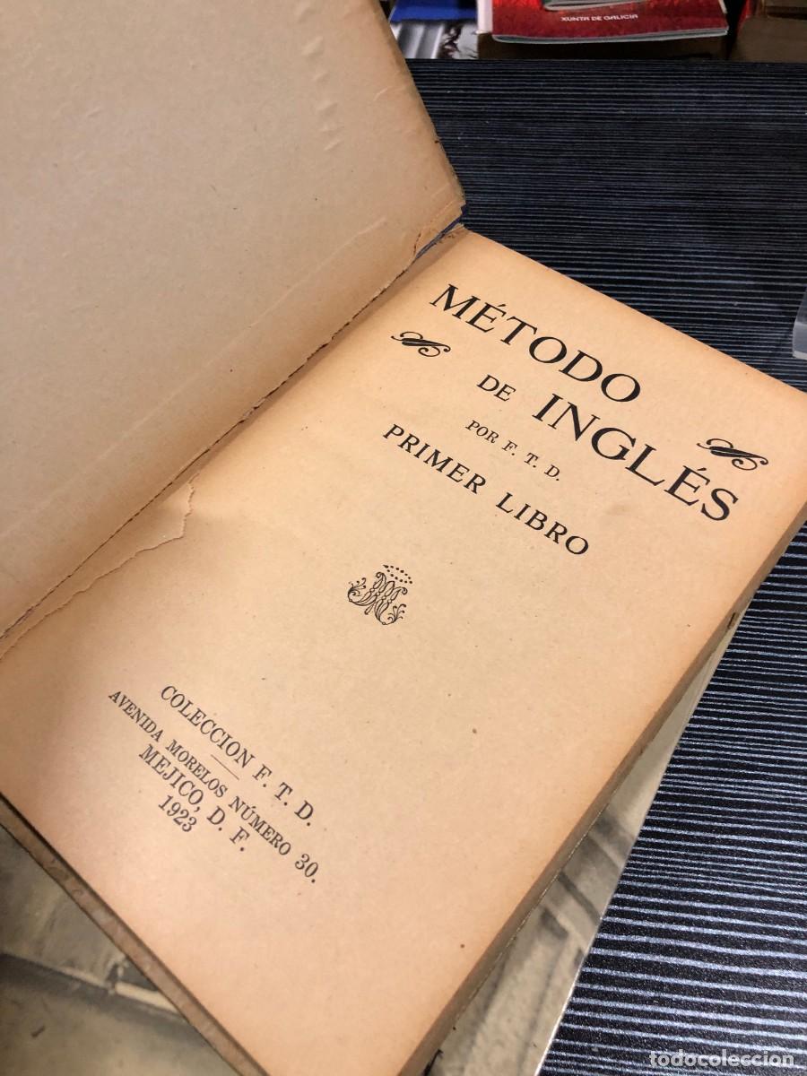 Libros: M&eacute;todo de Ingl&eacute;s: Primer Libro (1923) F. T. D. - Foto 2