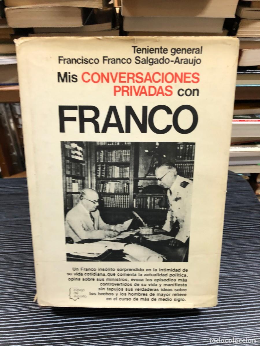 Libros: Mis conversaciones privadas con Franco Francisco Franco Salgado-Araujo