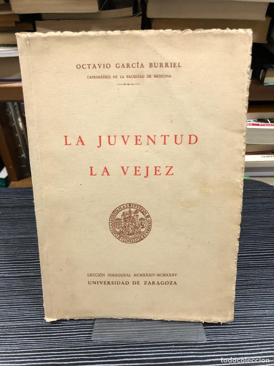 Libros: La juventud / La vejez (Lecci&oacute;n inaugural 1934-1935) Octavio Garc&iacute;a Burriel