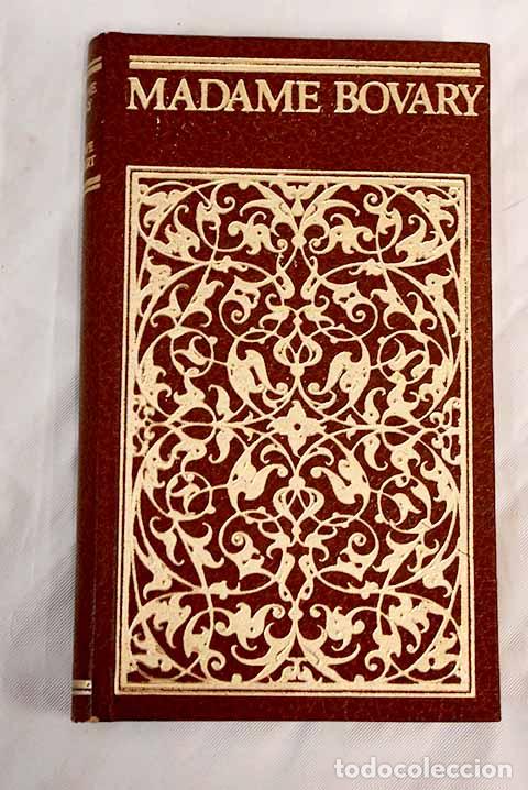 Libros: Madame Bovary: Flaubert, Gustave.- Flaubert, Gustave