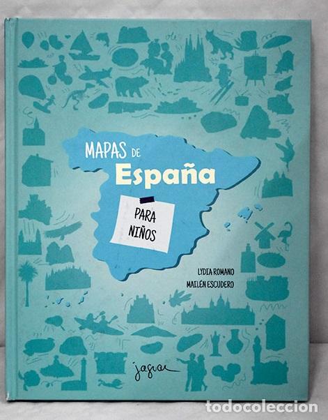 Libros: Mapas de Espa&ntilde;a: Romano, Lydia.- Romano, Lydia