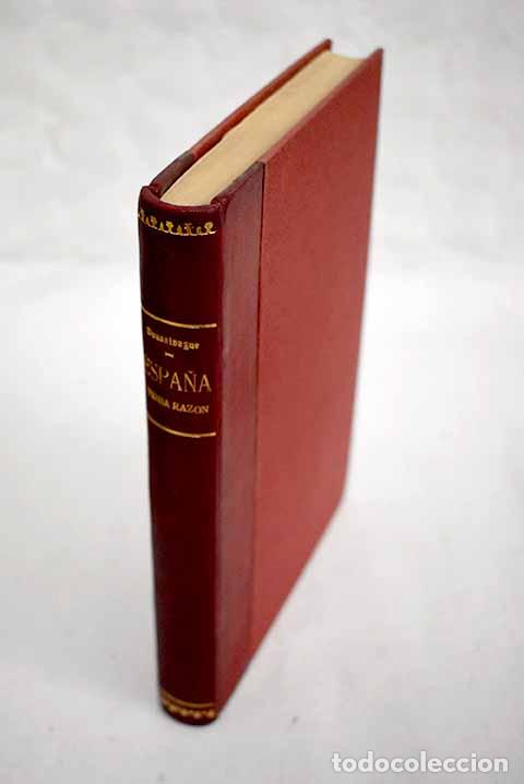 Libros: Espa&ntilde;a ten&iacute;a raz&oacute;n: (1939-1945).- Doussinague, Jos&eacute; Mar&iacute;a