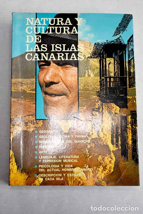 Libros: Natura y cultura de las islas Canarias.- Hern&aacute;ndez-Guanir, Pedro