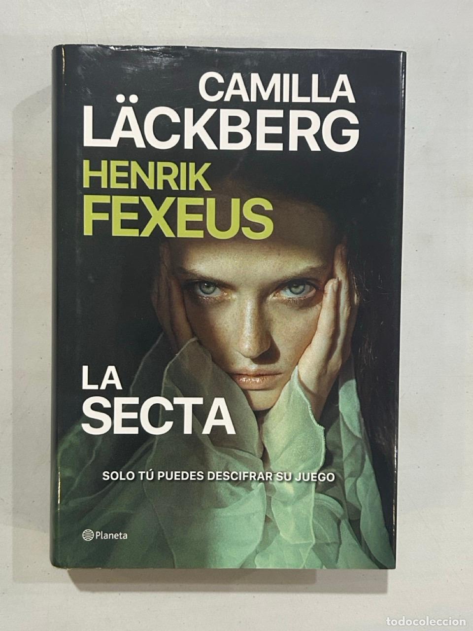 Libros: Camilla L&auml;ckberg / Henrik Fexeus - La secta - Foto 1