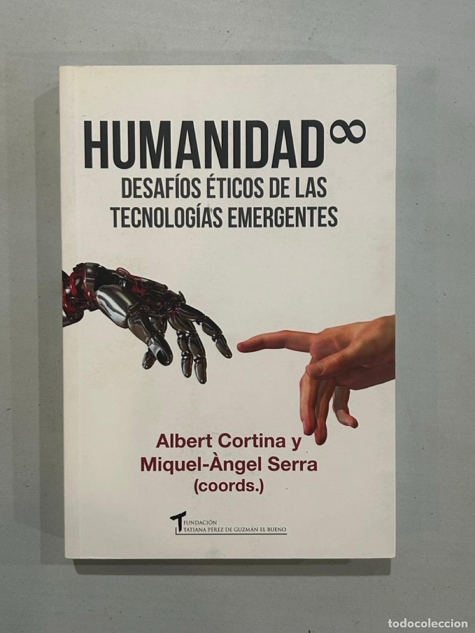 Livros em segunda m&atilde;o: Albert Cortina - Humanidad Desaf&iacute;os &eacute;ticos de las tecnolog&iacute;as emergentes