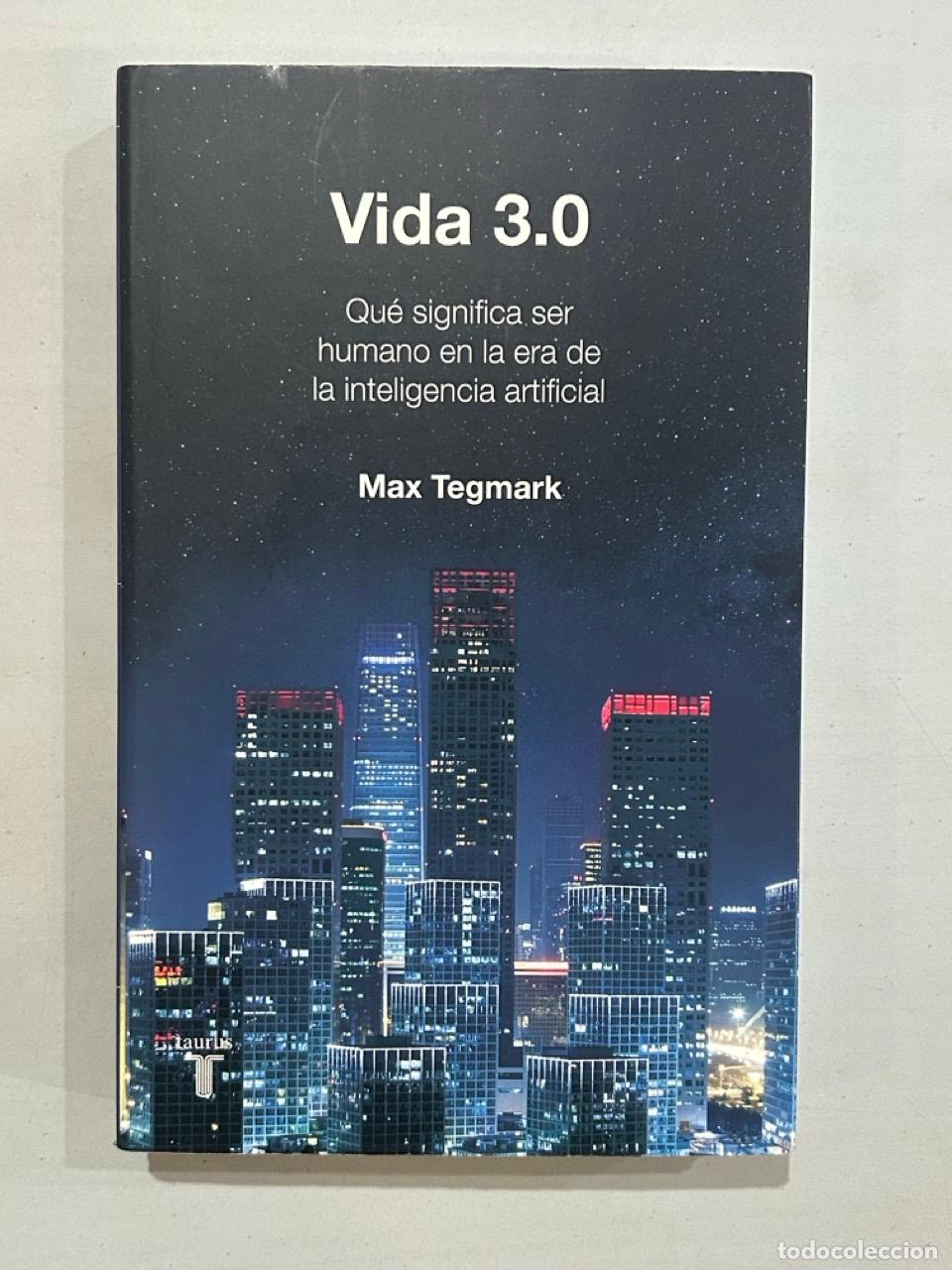 Libros: Max Tegmark - Vida 3.0