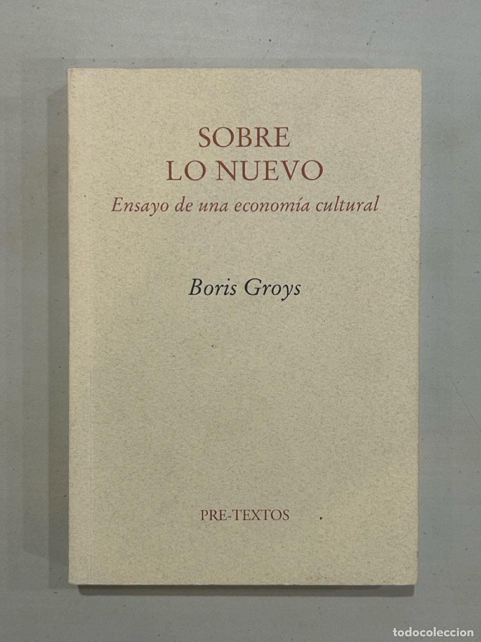 Libros: Boris Groys - Sobre lo nuevo