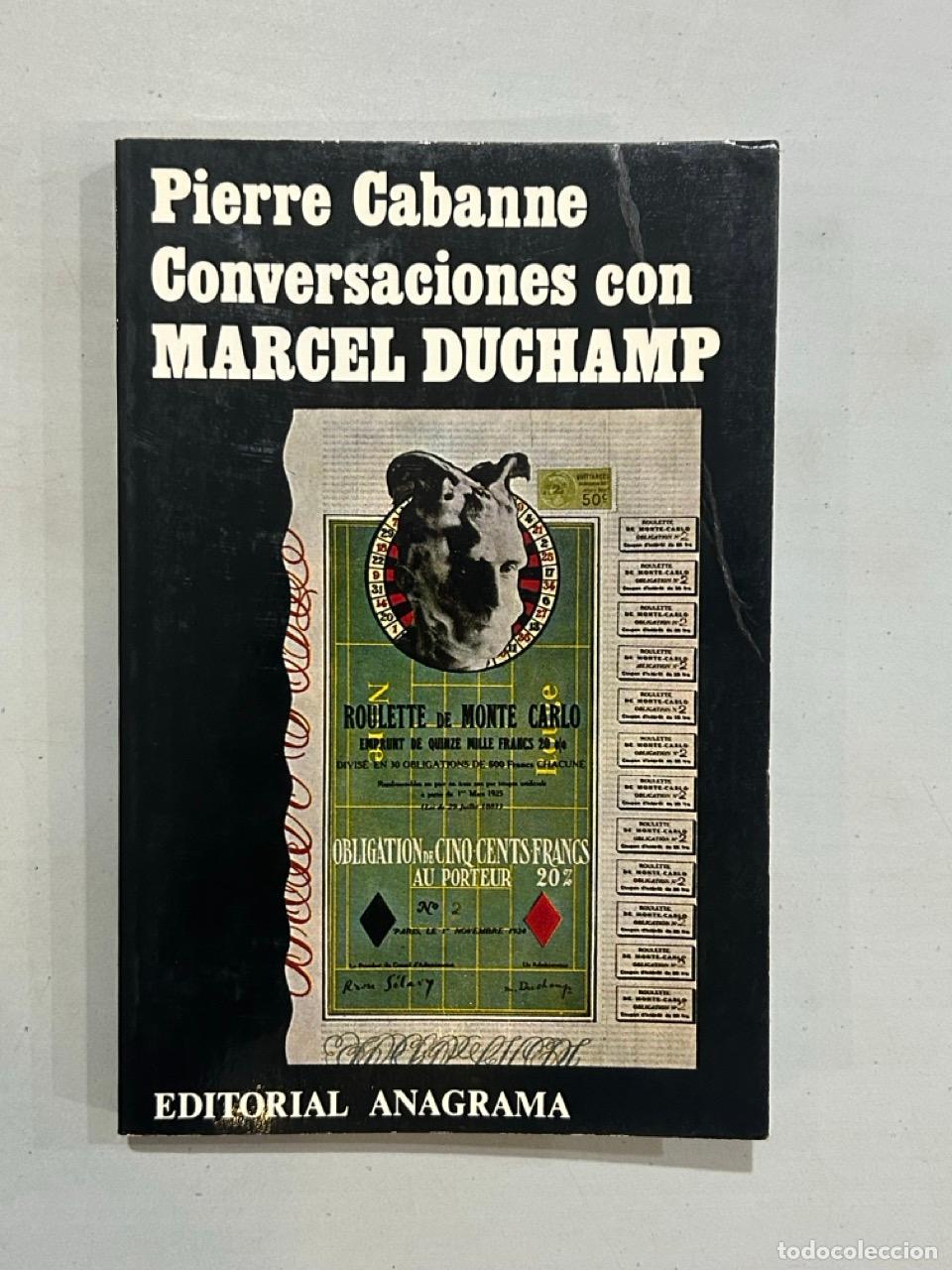 Libros: Pierre Cabanne - Conversaciones con Marcel Duchamp