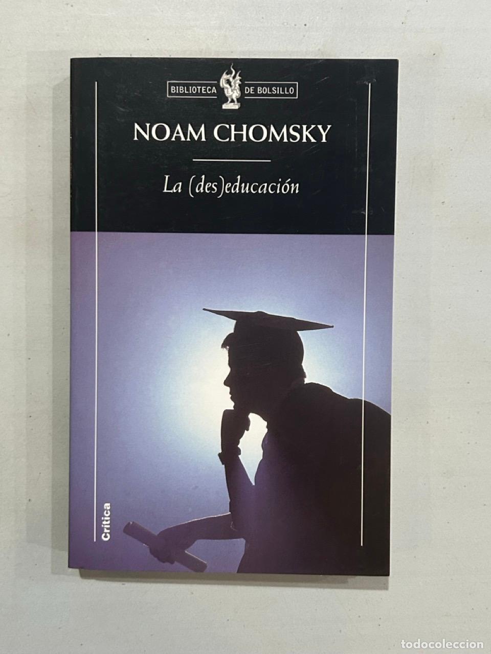 Libros: Noam Chomsky - La (des)educaci&oacute;n