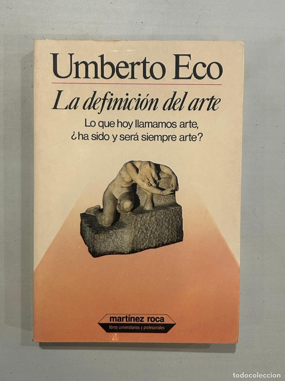 Libros: Umberto Eco - La definici&oacute;n del arte