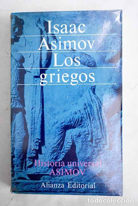 Libros: Los griegos: una gran aventura.- Asimov, Isaac