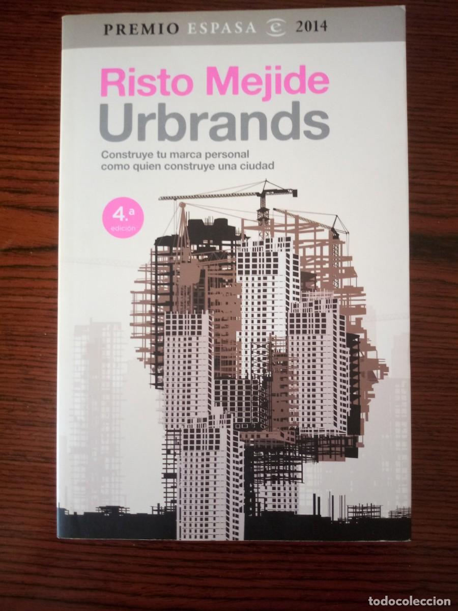 Libri di seconda mano: &rdquo;Urbrands&rdquo;, Risto Mejide