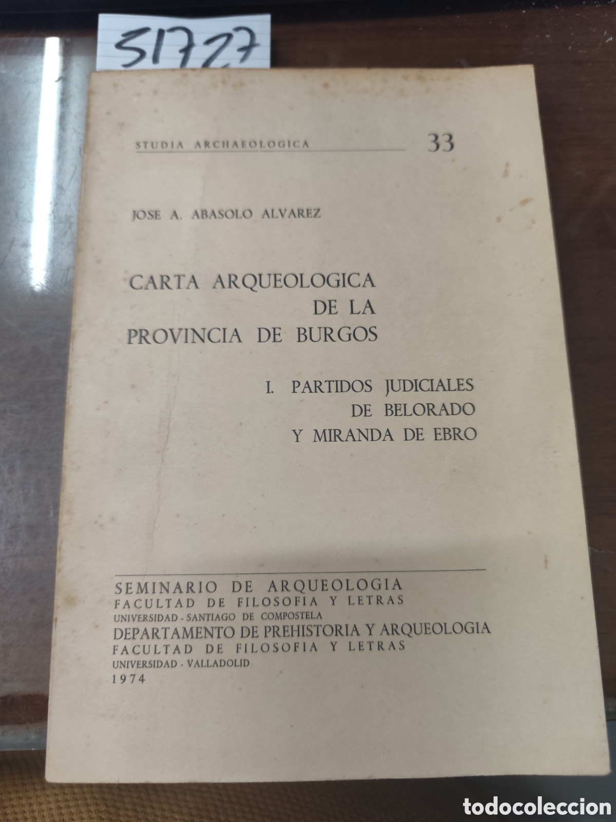 Libros: CARTA ARQUEOLOGICA DE LA PROVINCIA DE BURGOS. I Partidos judiciales de belorado y Miranda de Ebro. S