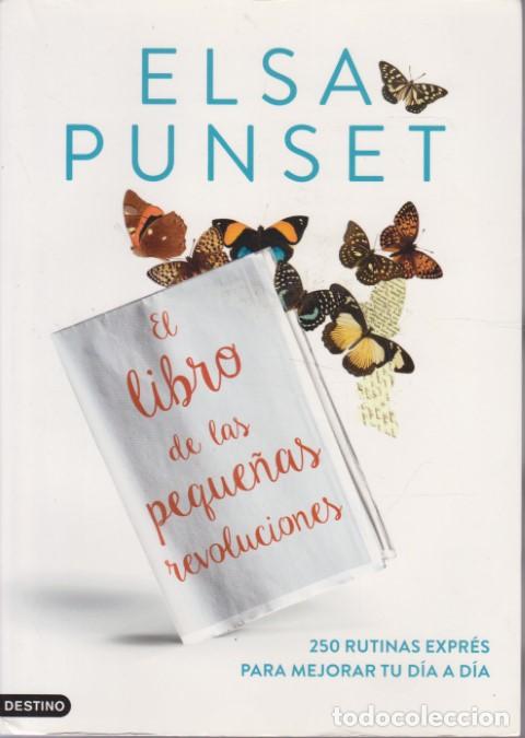 B&uuml;cher: EL LIBRO DE LAS PEQUE&Ntilde;AS REVOLUCIONES - ELSA PUNSET