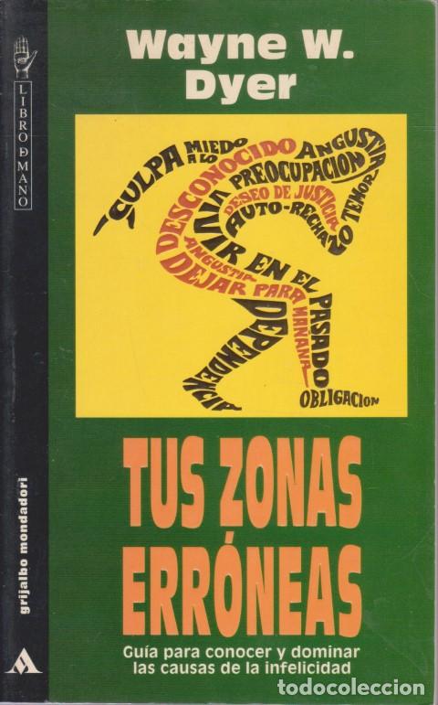 books: TUS ZONAS ERR&Oacute;NEAS - WAYNE W. DYER