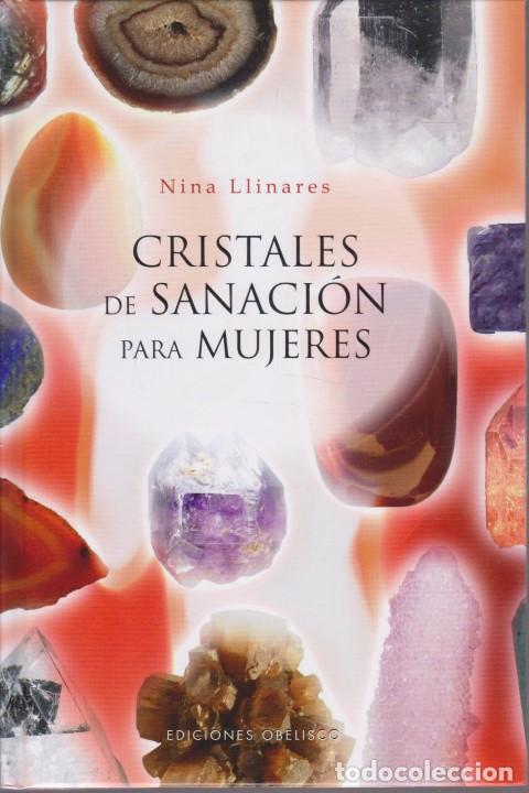 B&uuml;cher: CRISTALES DE SANACI&Oacute;N PARA MUJERES - NINA LLINARES