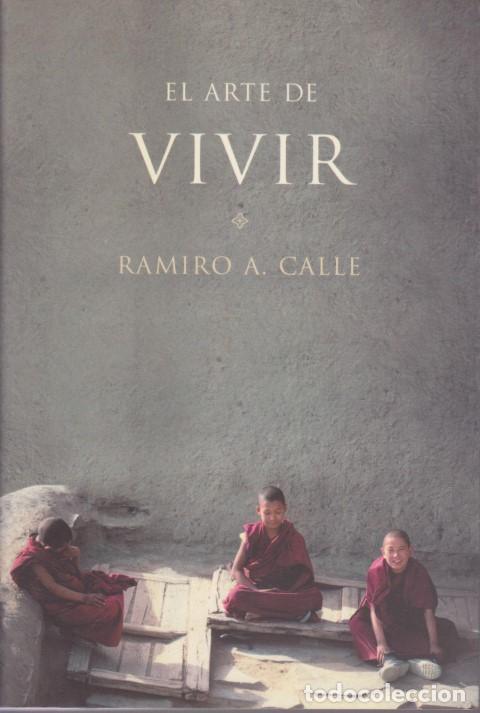Libros: EL ARTE DE VIVIR - RAMIRO A. CALLE