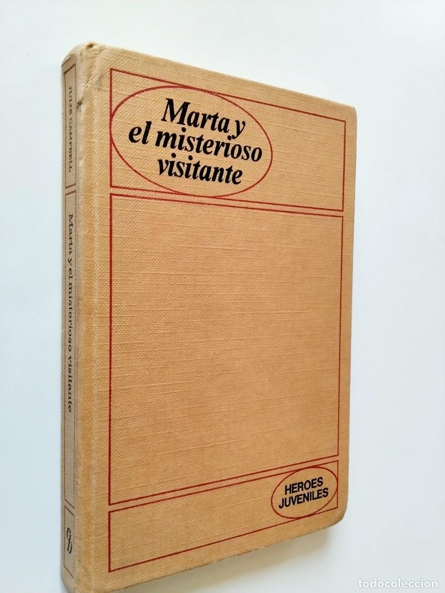 Libri di seconda mano: Julie Campbell - Marta y el misterio visitante