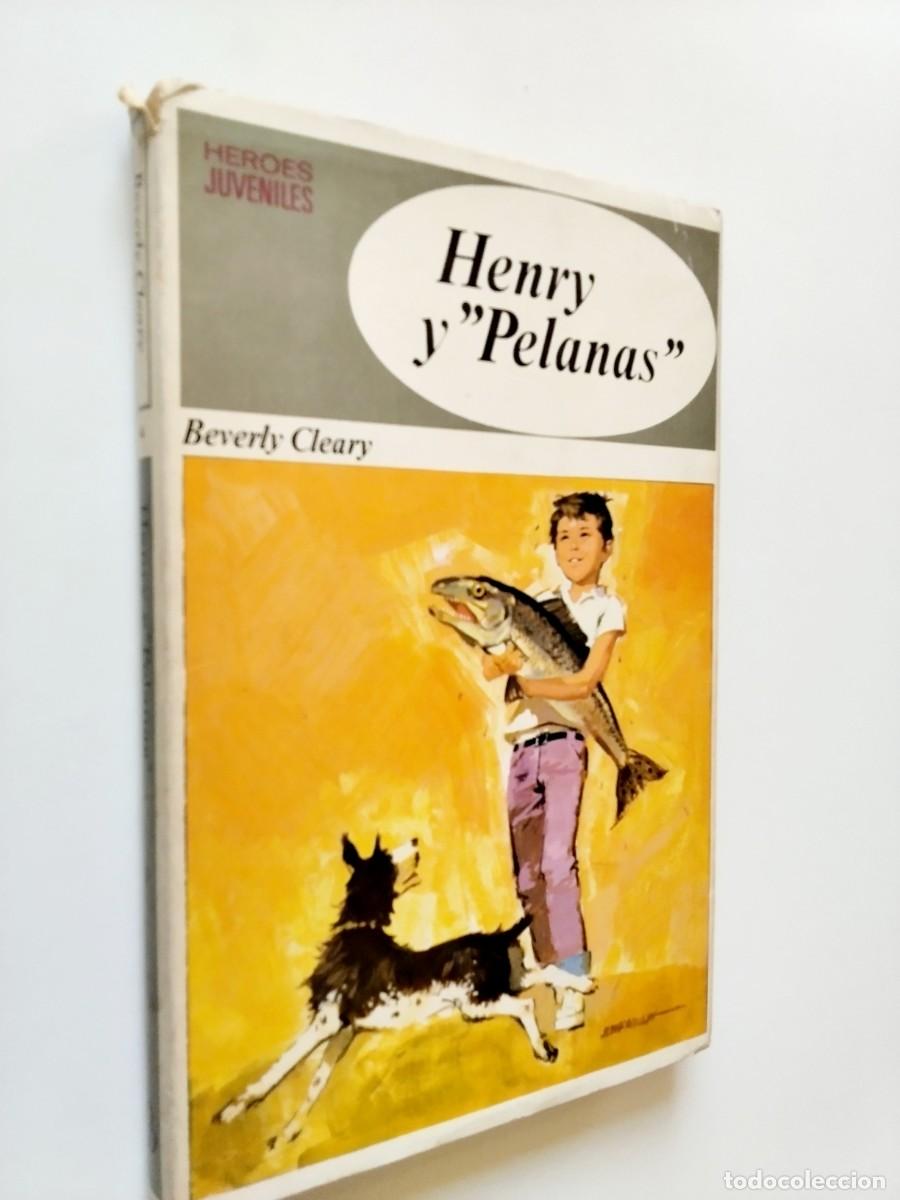 books: Beverly Cleary - Henry y Pelanas