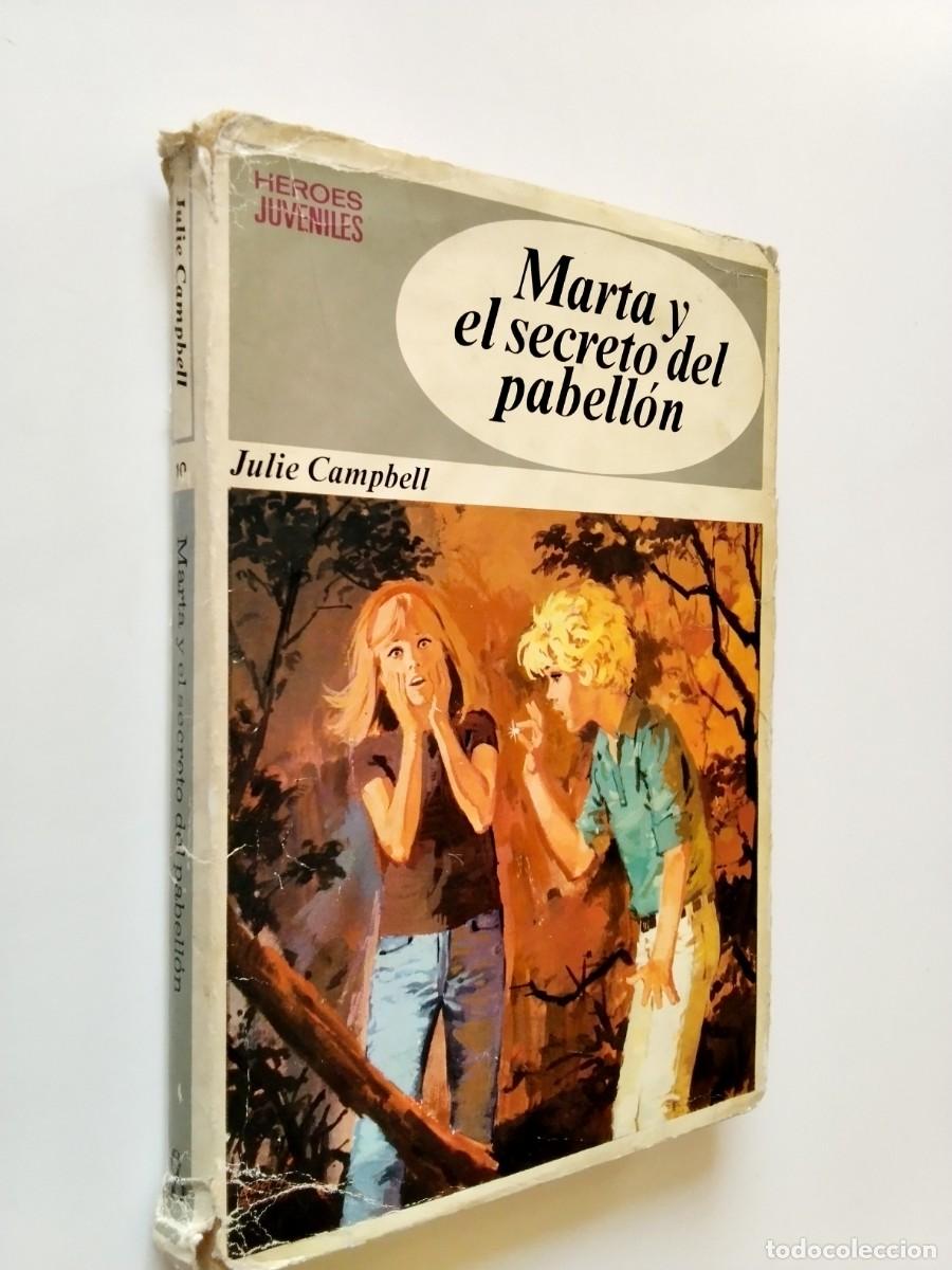 books: Julie Campbell - Marta y el secreto del pabell&oacute;n