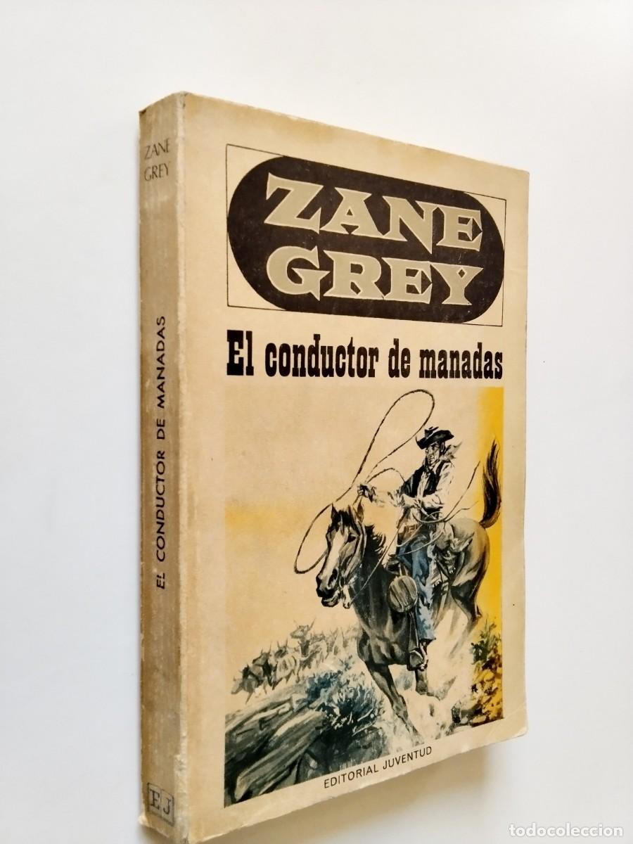 books: Zane Grey - El conductor de manadas