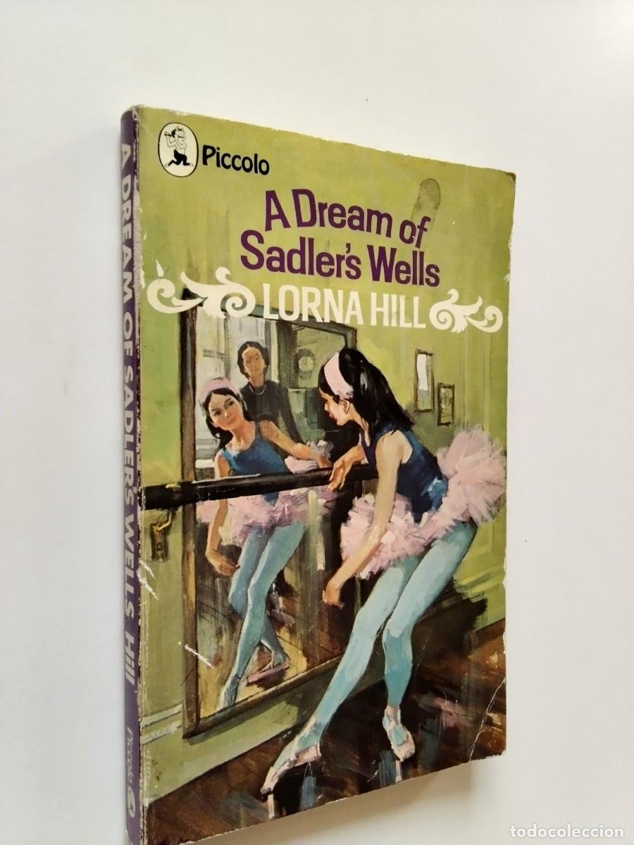 books: Lorna Hill - A Dream of Sadler's Wells