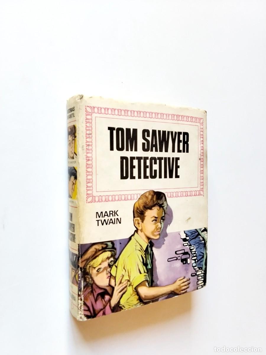 Libros: Mark Twain - Tom Sawyer, detective