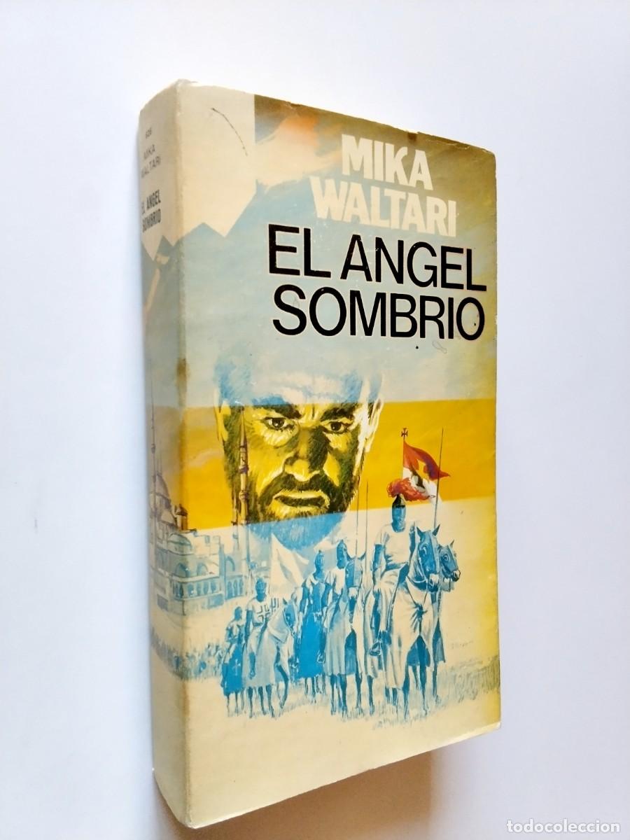 Libros: Mika Waltari - El &aacute;ngel sombr&iacute;o