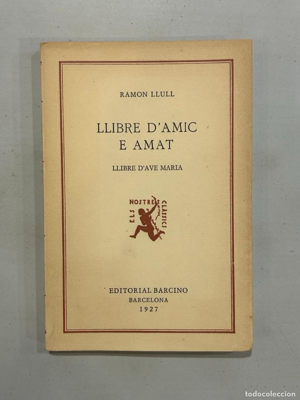 Livres: Ramon Llull - Llibre d'Amic e Amat