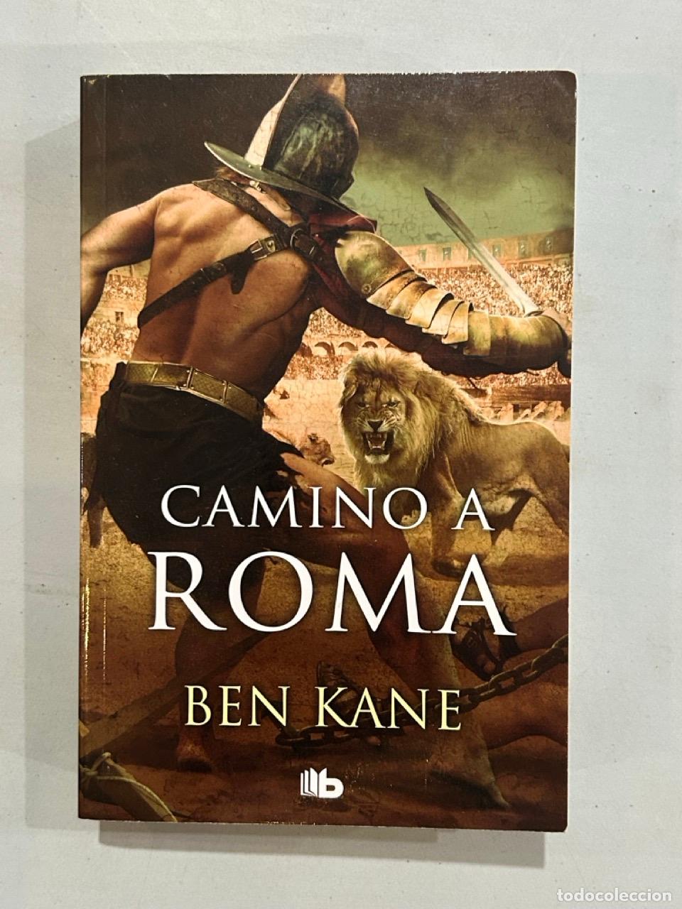 Libros: Ben Kane - Camino a Roma - Foto 1