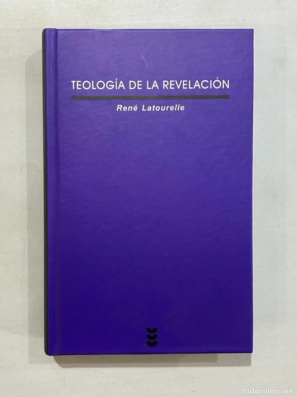 Livres: Ren&eacute; Latourelle - Teolog&iacute;a de la revelaci&oacute;n