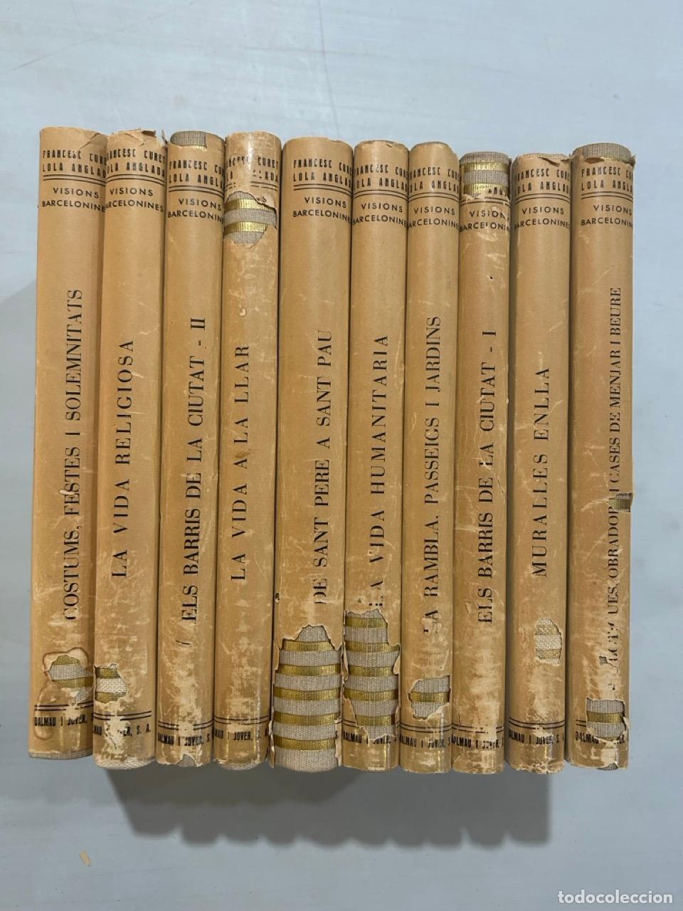 Livres: Francesc Curet / Lola Anglada - Visions Barecelonines 1760-1860 10 volums