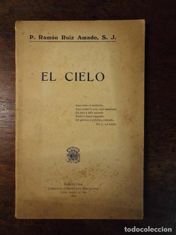 Libros: El Cielo. - Ruiz Amado, Ram&oacute;n. - Foto 1