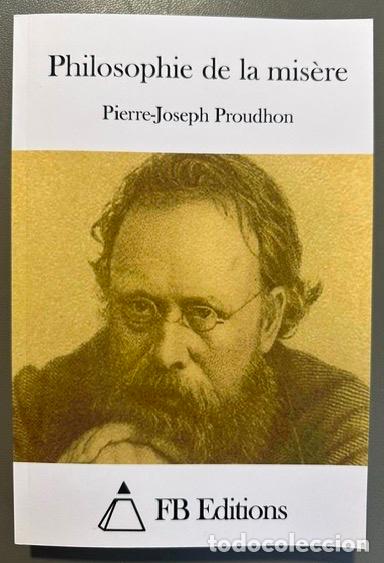 Libros: PHILOSOPHIE DE LA MISERE - PROUDHON, Pierre-Joseph