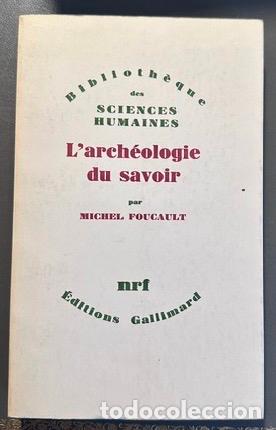 Libros: L'ARCHEOLOGIE DU SAVOIR - FOUCAULT, Michel