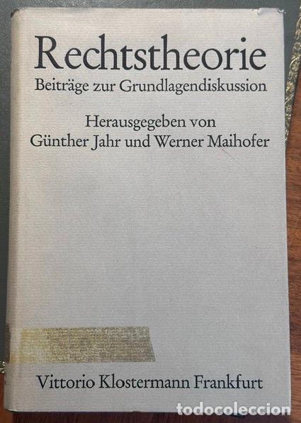 Libros: RECHTSTHEORIE. Beitr&auml;ge zur Grundlagendiskussion - JAHR, G&uuml;nther - MAIHOFER, Werner